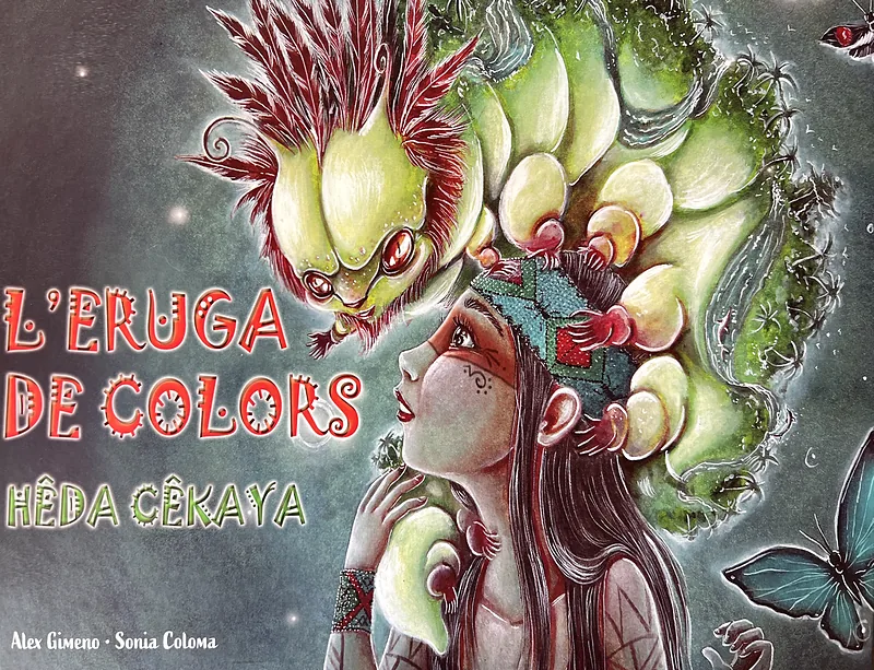 Portada del cuento ilustrado «Els Puyanawa i l’Eruga de colors – Hêda Cêkaya»
